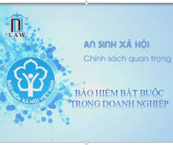 BẢO HIỂM BẮT BUỘC TRONG DOANH NGHIỆP
