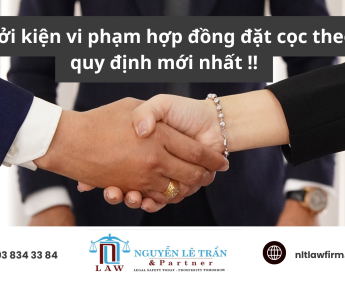 KHỞI KIỆN VI PHẠM HỢP ĐỒNG ĐẶT CỌC THEO QUY ĐỊNH MỚI NHẤT