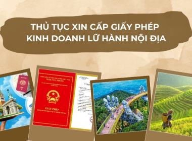 GIẤY PHÉP KINH DOANH LỮ HÀNH NỘI ĐỊA 