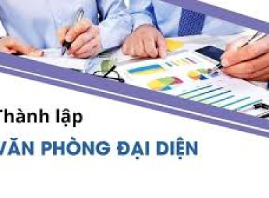 THÀNH LẬP VĂN PHÒNG ĐAI DIỆN  